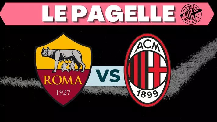 Poule Scudetto, pagelle Roma-Milan 3-1: rossonere disastrose | News (getty images)