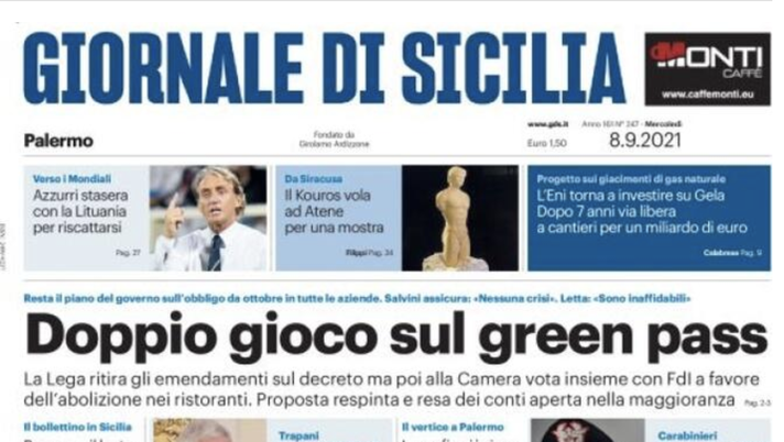 Prima Pagina, Giornale di Sicilia: “Doppio gioco sul green pass” Prima Pagina, Giornale di Sicilia: “Doppio gioco sul green pass”