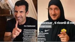 Totti a Figo: "Julio Cesar? Gli faccio il cucchiaio"