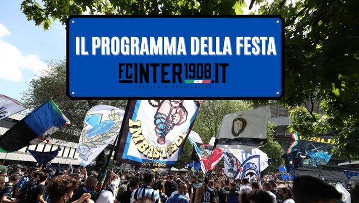 Festa scudetto Inter, si inizia alle 9 del mattino: ecco il programma completo 