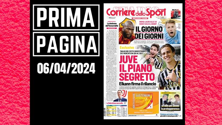Prima pagina Corriere dello Sport: Roma-Lazio, il giorno del Derby