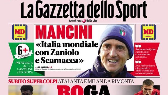 Prima Pagina, La Gazzetta dello Sport: “Boga-Botman, che botti!”. E Mancini… - immagine 1