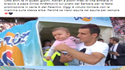 Palermo, il figlio di Andelkovic al “Barbera” dopo otto anni: “Se nasci aquila…”