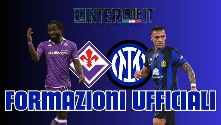 Fiorentina Inter formazioni ufficiali