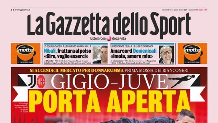 Prima Pagina, La Gazzetta dello Sport: “Gigio-Juve, porta aperta. Roma, la partita d’oro. Polveriera Napoli. Muraglia Inter” 