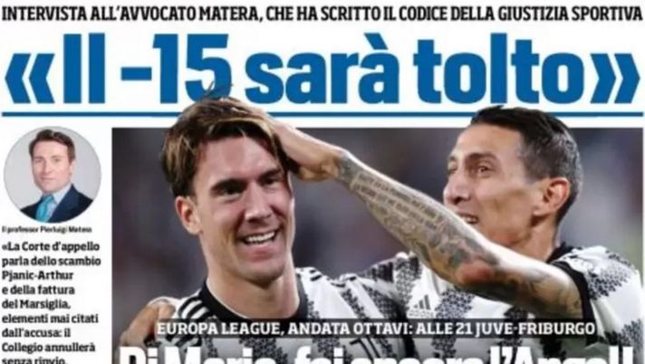 EDICOLA / TS: L’avvocato Matera: “Il -15 alla Juve sarà tolto”. Milan di leoni - immagine 1