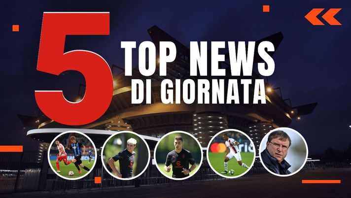 Le top news del 12 luglio 2022 sul Milan