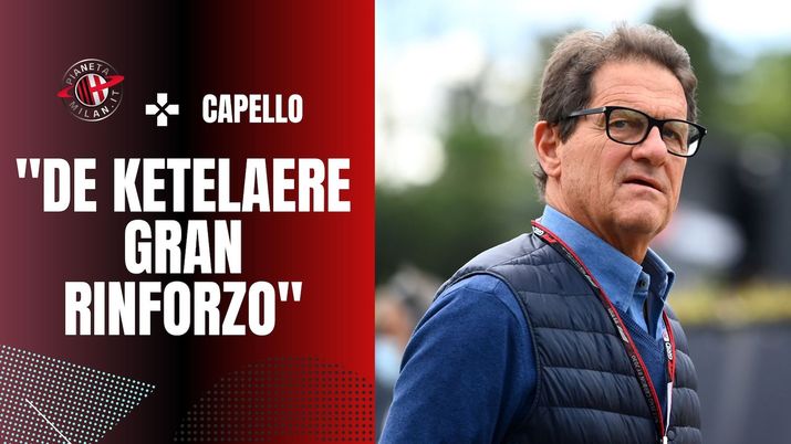 Intervista Capello AC Milan