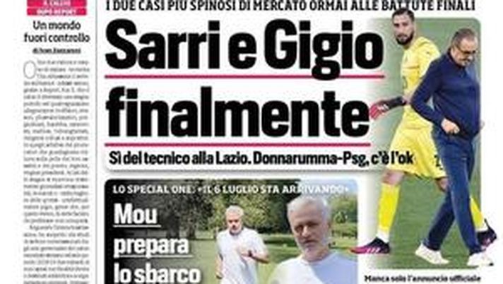 Prima Pagina, Corriere dello Sport: “Sarri e Gigio finalmente” 