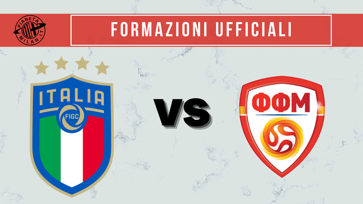 Playoff Mondiali 2022 - Formazioni ufficiali Italia-Macedonia del Nord / News
