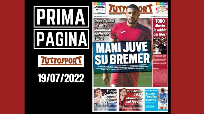 Prima pagina tuttosport 19/07/2022 Prima pagina tuttosport 19/07/2022