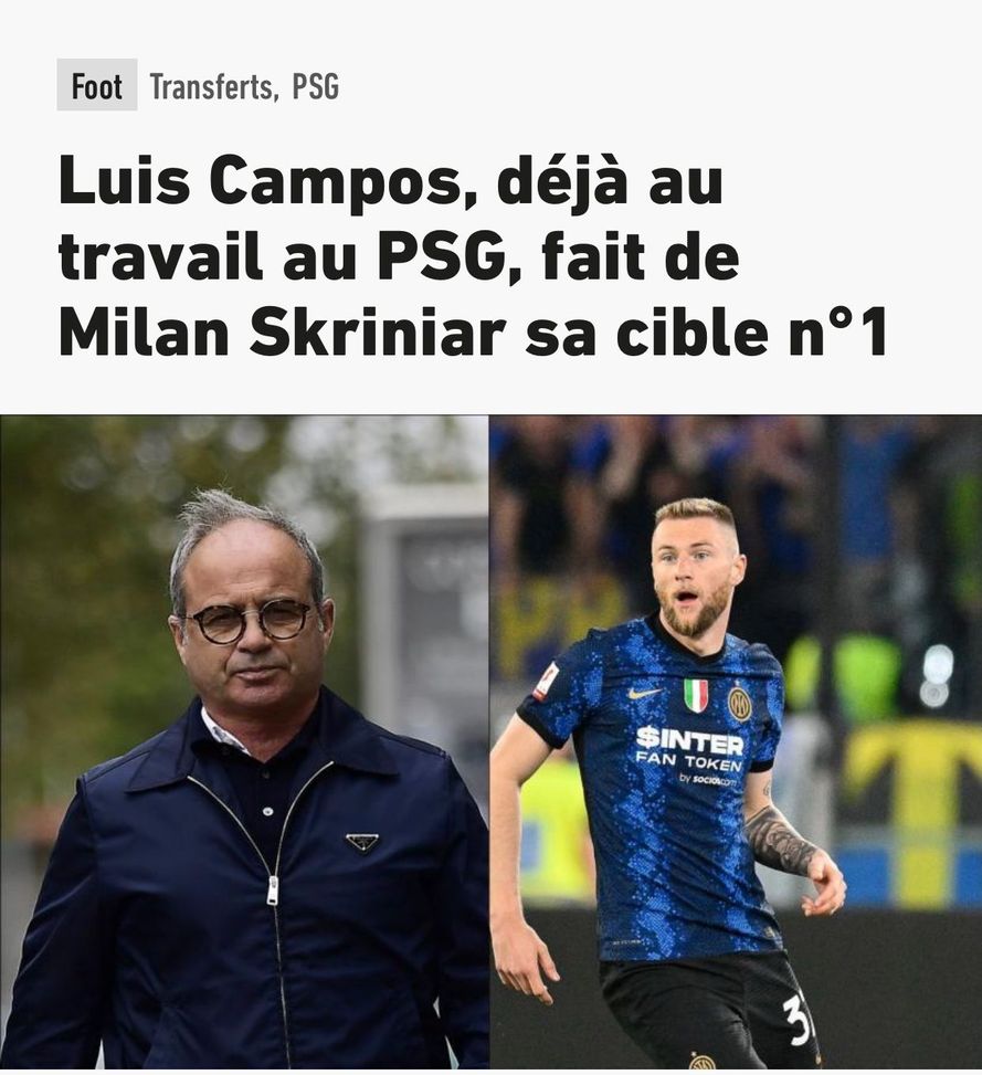 L’Equipe – PSG, Campos già al lavoro: Skriniar priorità assoluta- immagine 2