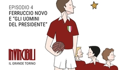 Invincibili Podcast: Ferruccio Novo e gli Uomini del Presidente