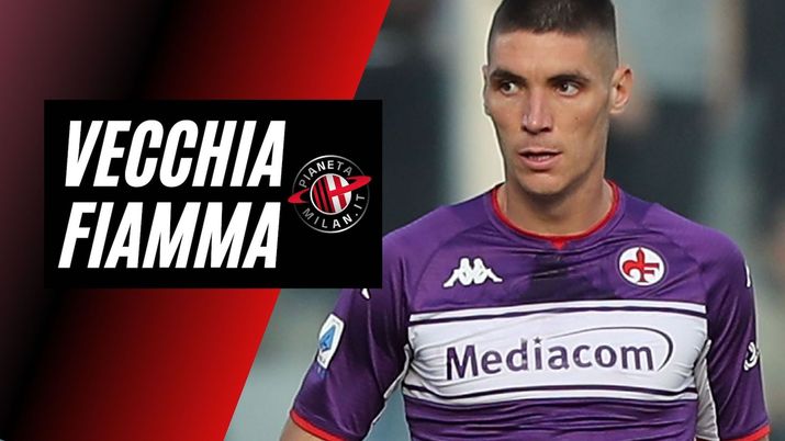Nikola Milenkovic Fiorentina Calciomercato AC Milan
