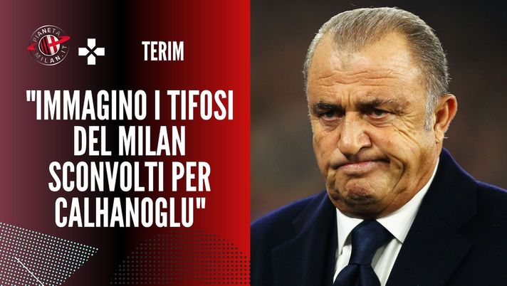L'intervista di Fatih Terim su Hakan Calhanoglu (ex centrocampista AC Milan), passato all'Inter, a 'La Gazzetta dello Sport' | Calciomercato Milan News (Getty Images)