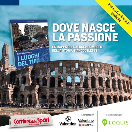 I Luoghi del Tifo - Lazio I Luoghi del Tifo - Lazio
