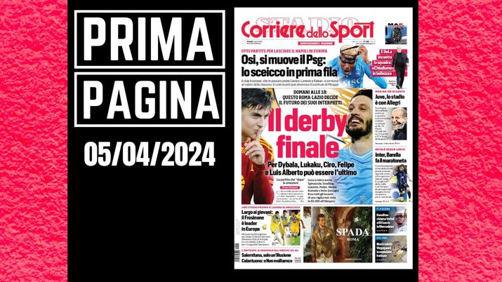Prima pagina Corriere dello Sport: il derby finale