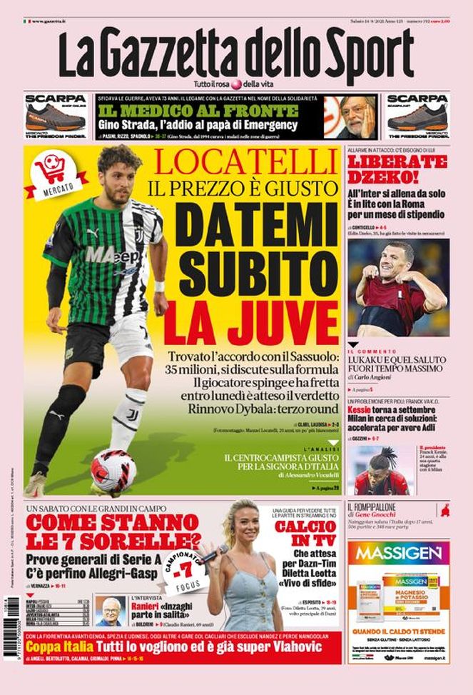 Prima Pagina, La Gazzetta dello Sport: “Locatelli, il prezzo è giusto!” Prima Pagina, La Gazzetta dello Sport: “Locatelli, il prezzo è giusto!”
