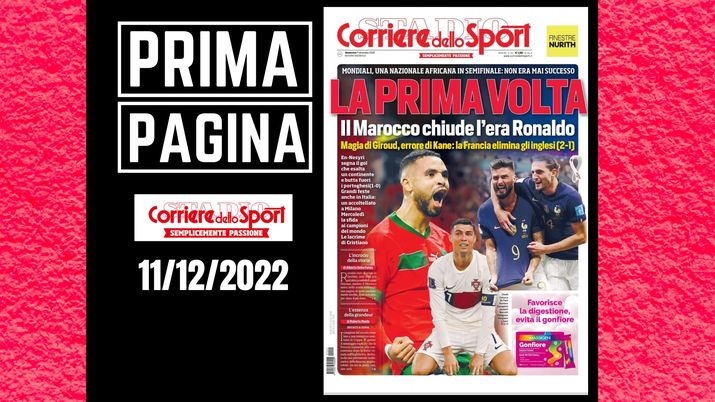 Prima pagina Corriere dello Sport: “La prima volta del Marocco” - immagine 1