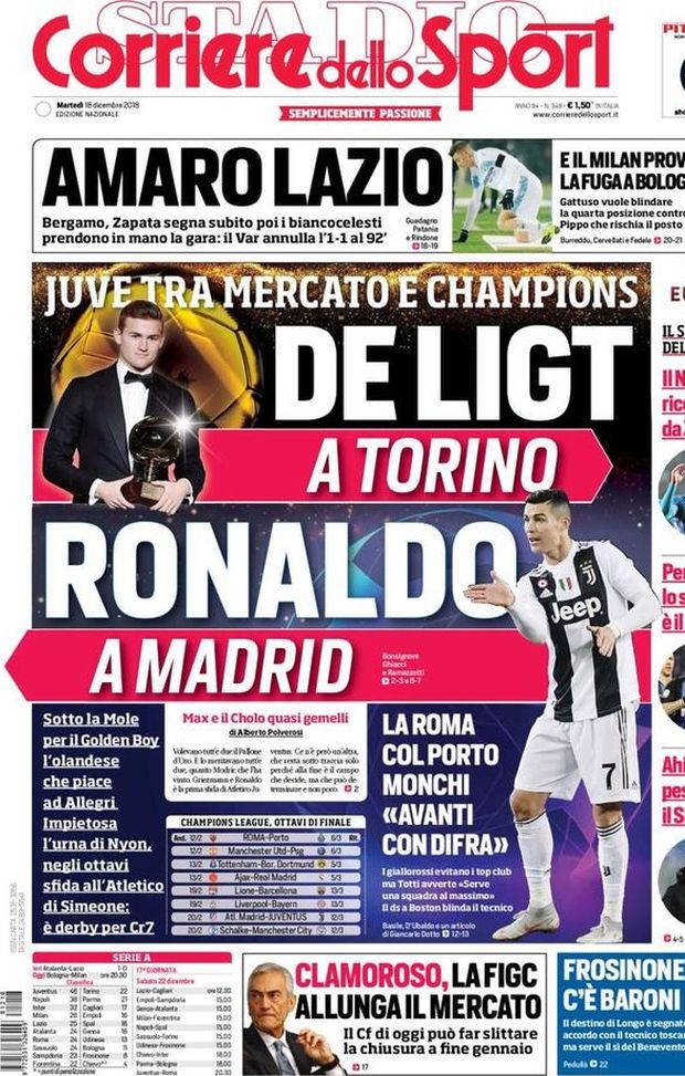 Prima Pagina, Corriere dello Sport: “De Ligt a Torino, Ronaldo a Madrid. Amaro Lazio. La FIGC allunga il mercato…” Prima Pagina, Corriere dello Sport: “De Ligt a Torino, Ronaldo a Madrid. Amaro Lazio. La FIGC allunga il mercato…”