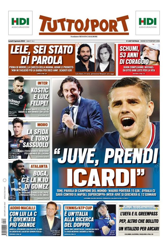 Prima Pagina, Tuttosport: “Juve, prendi Icardi. Inter, Kostic e Luiz Felipe! Moro…” - immagine 1