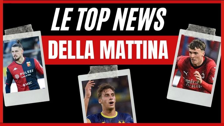 Calciomercato AC Milan Top News 8 gennaio 2024