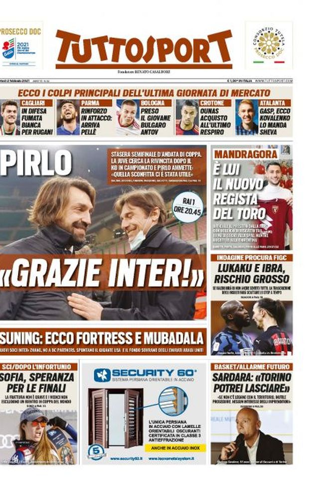 Prima Pagina, Tuttosport: “Pirlo: Grazie Inter! Suning: ecco Fortress e Mubadala” 