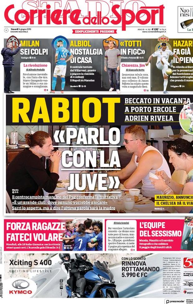 Prima Pagina, Corriere dello Sport: &#8220;Rabiot: Parlo con la Juve. Milan, sei colpi. Forza ragazze, fateci volare&#8221; 