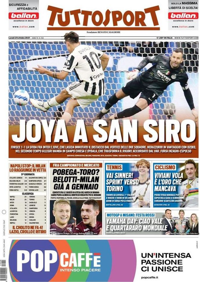 Prima Pagina, Tuttosport: “Joya a San Siro. Finisce 1-1 la sfida tra Inter e Juve” - immagine 1