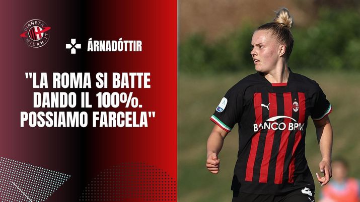 intervista Árnadóttir AC Milan Femminile
