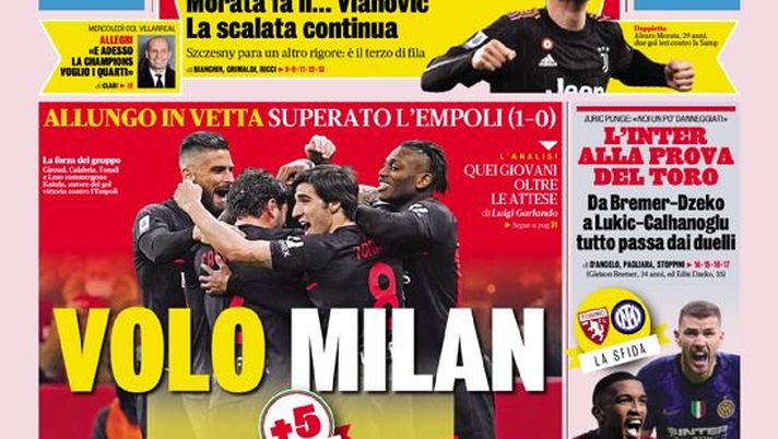 Prima Pagina, La Gazzetta dello Sport: “Volo Milan. Rincorsa Juve. L’Inter…”  Prima Pagina, La Gazzetta dello Sport: “Volo Milan. Rincorsa Juve. L’Inter…” - immagine 1