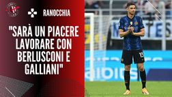 Ranocchia: “Ho scherzato con Berlusconi e Galliani sui nostri passati”