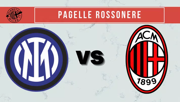 Pagelle derby Inter-Milan
