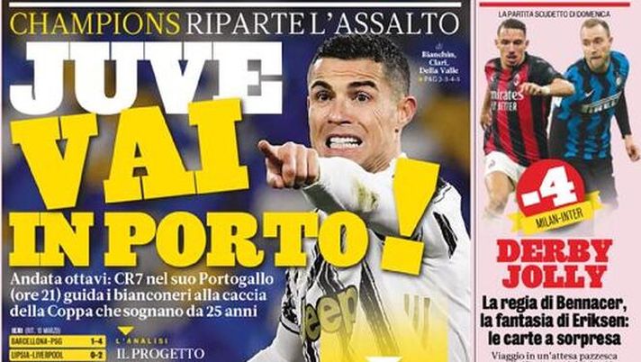 Prima Pagina, La Gazzetta dello Sport:: “Juve, vai in Porto! Derby jolly, la regia di Benaccer e la fantasia di Eriksen carte a sorpresa” 