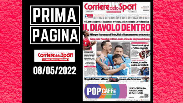 Il Corriere dello Sport, la prima pagina di oggi, domenica 8 maggio 2022
