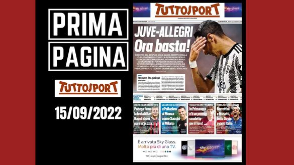 La prima pagina di 'Tuttosport', in edicola oggi, 15-09-2022
