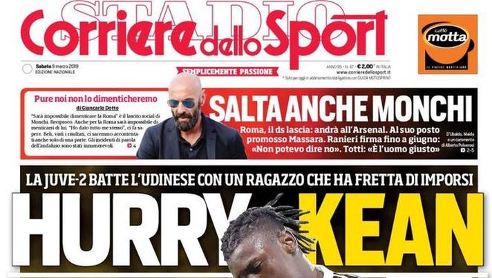 Prima Pagina, Corriere dello Sport: “Hurry Kean. Salta anche Monchi. Gattuso pizzica l’Inter…”  Prima Pagina, Corriere dello Sport: “Hurry Kean. Salta anche Monchi. Gattuso pizzica l’Inter…”