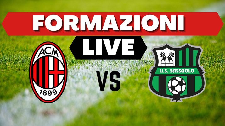 Probabili formazioni Milan-Sassuolo Serie A 2021-2022