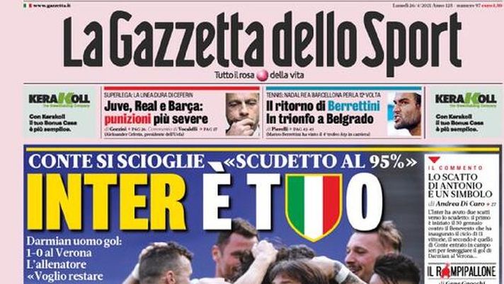 La Gazzetta dello Sport, la prima pagina di oggi, lunedì 26 aprile 2021 