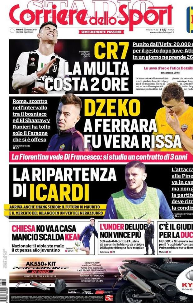 Prima Pagina, Corriere dello Sport: “CR7, la multa costa due ore. Dzeko, a Ferrara fu vera rissa. La ripartenza di Icardi” Prima Pagina, Corriere dello Sport: “CR7, la multa costa due ore. Dzeko, a Ferrara fu vera rissa. La ripartenza di Icardi”