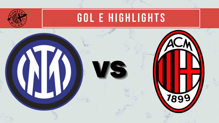 DERBY INTER-MILAN gol e highlights