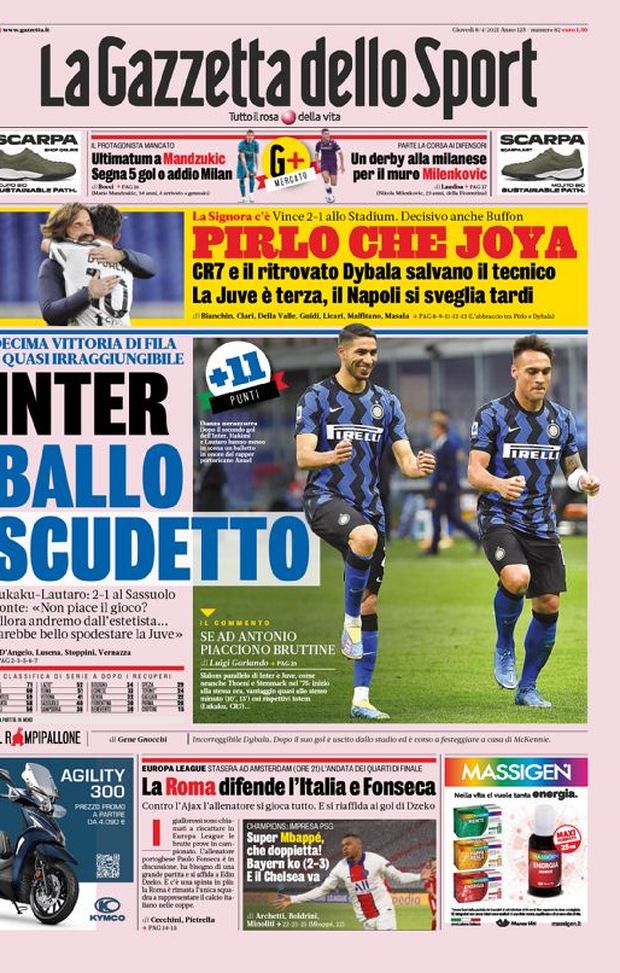 Prima Pagina, La Gazzetta dello Sport: “Inter, ballo scudetto. È quasi irraggiungibile. Pirlo che Joya” 