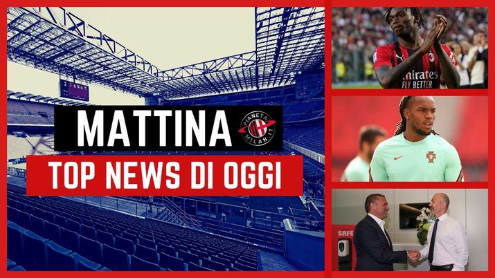 Top news mattina del 3 giugno 2022 sul Milan