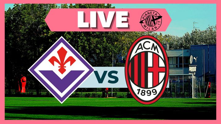Serie A Femminile, Fiorentina-Milan: la partita in diretta | LIVE NEWS