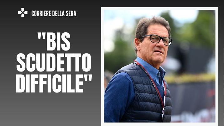 Capello: 'Difficile il bis Scudetto del Milan. Napoli favorito'
