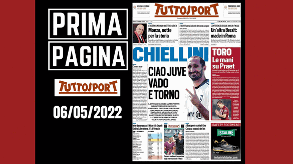 Tuttosport, la prima pagina di oggi, venerdì 6 maggio 2022