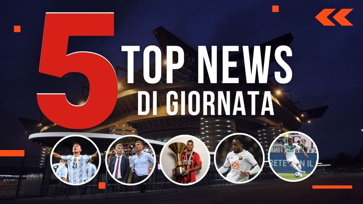 MERCATO MILAN E TOP NEWS