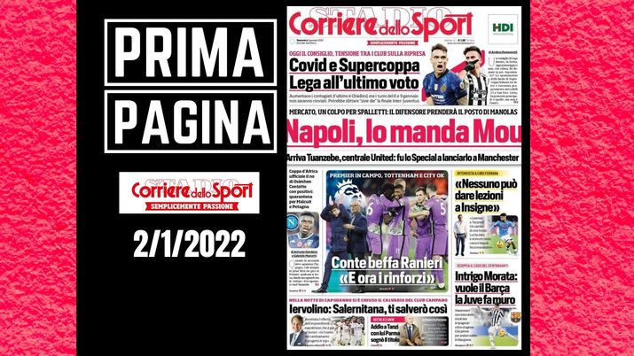 Prima pagina Corriere dello Sport: Napoli, arriva Tuanzebe - immagine 1