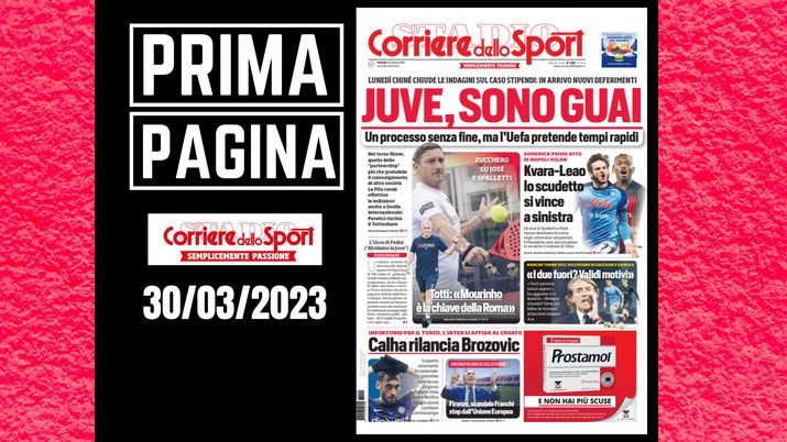 Prima pagina Corriere dello Sport: 'Juve sono guai'
