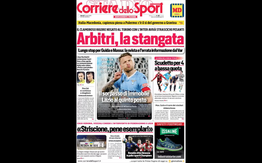 Prima Pagina, Corriere dello Sport: “Arbitri, la stangata. Il sorpasso di Immobile” Prima Pagina